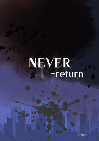 NEVER-return